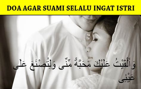 Kadang kita malahan merasa disakiti oleh seseorang. Doa Agar Suami Selalu Ingat Istri dan Anak-Anaknya | Doa ...