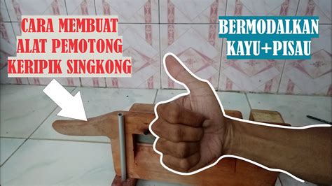 Cara membuat alat buat coli kaskus. Cara Membuat Alat Pemotong Keripik Singkong Sendiri ...