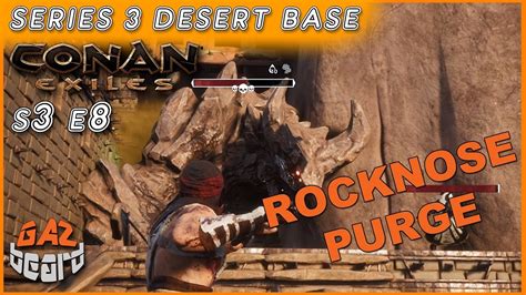 So, building close to a valuable resource may give you an advantage over other player purges will happen both on pvp and pve servers, and their frequency can be determined by the server admins. Conan Exiles S3 Ep.8 | Desert Base - Rocknose Purge - YouTube
