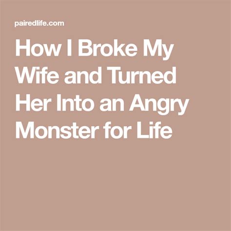 We did not find results for: How I Broke My Wife and Turned Her Against Me