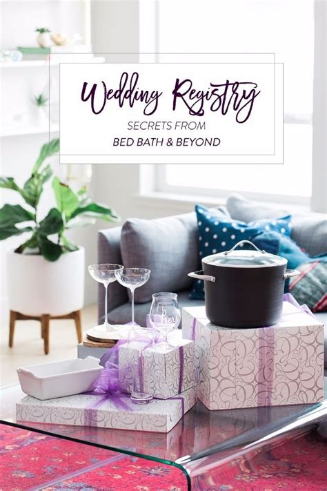 Check spelling or type a new query. Wedding Registry Secrets From Bed Bath & Beyond (With ...