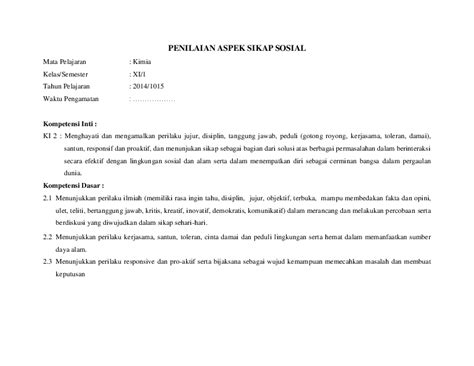 Sumber daya alam dan lingkungan hidup berperan penting dan strategis dalam mengamankan serta menjamin seluruh kelangsungan pembangunan berkelanjutan. Penilaian Aspek Sikap Sosial | Erna Wati - Academia.edu