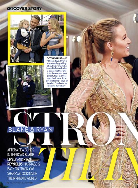 Lively was out in new york city last week doing press for her new film the rhythm section. BLAKE LIVELY and Ryan Reynolds in Ok! Magazine, November 2019 - Сelebs of World