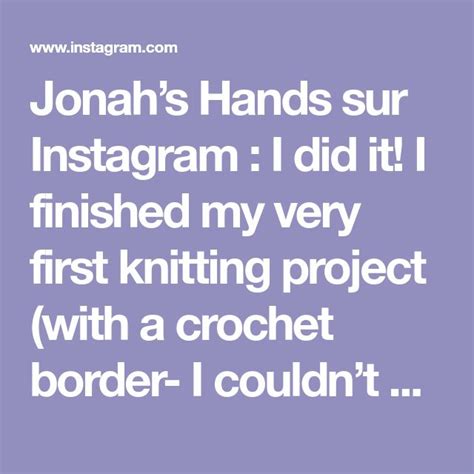 Jonah of jonah's hands designed four ez to make patterns that require no hooks or needles. Jonah's Hands sur Instagram : I did it! I finished my very ...