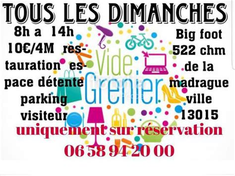 Vide-greniers Big Foot - Marseille (13015) - Hebdomadaire