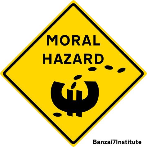 Capable of distinguishing between right and wrong; MORAL HAZARD SIGN | WilliamBanzai7/Colonel Flick | Flickr