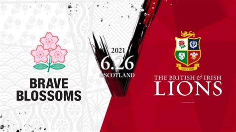 Here's how to stream every rugby union game live. Japan Take on the British & Irish Lions｜RUGBY：FOR ALL