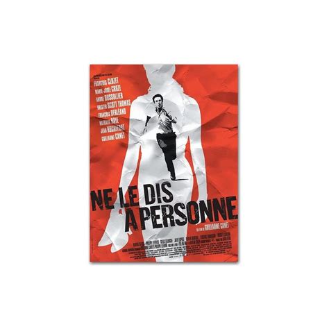 Не говори никому / ne le dis à personne. Ne le dis à personne - 27" x 40" - Affiche québécoise - Cinéma Passion