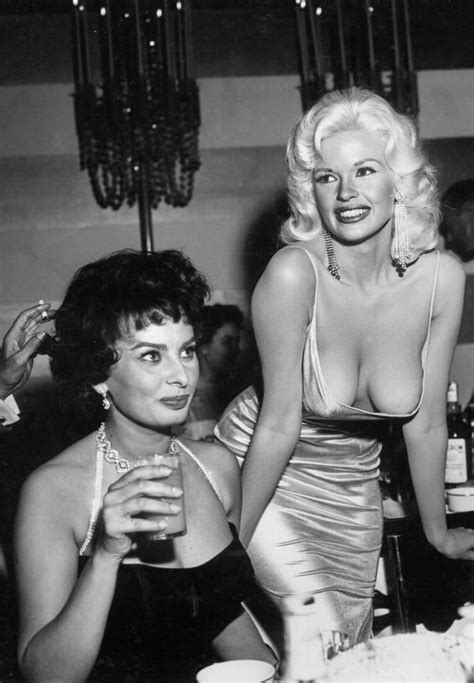 Other than that she is known for being one of playboy playmates in the 50s. Sophia Loren and Jayne Mansfield 1957 - Newcomer Loren had just skyrocketed to stardom in Europe ...