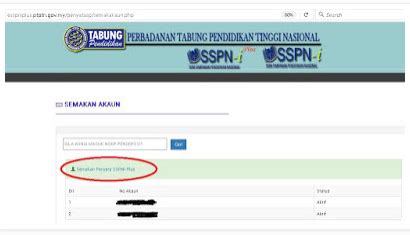 Maklumat pengesahan pembukaan akaun akan dipaparkan buat rujukan anda. CARA-CARA SEMAK PENYATA (SSPN-i /SSPN- i plus) ANAK ANDA ...