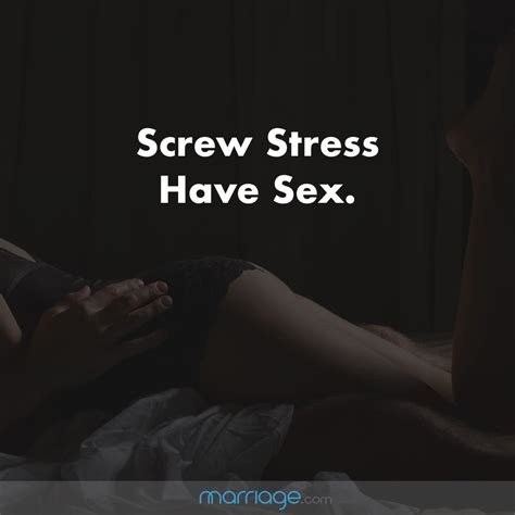 You want to know a secret? 26 Best Sex Quotes - Inspirational Sex Quotes & Sayings