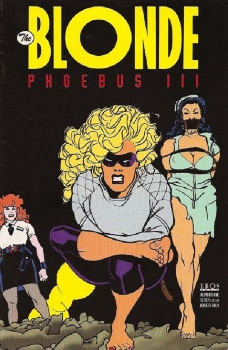 We've compiled an eros guide for any member and included alternative sites. The Blonde: Phoebus III 3 (Eros Comix) - ComicBookRealm.com