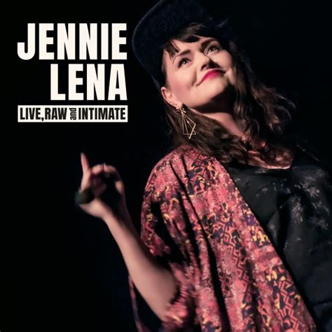 Check spelling or type a new query. Jennie Lena - Live, Raw and Intimate EP (2019 ...