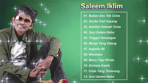 Travel 15 okt 2018 05:00 tanjung simpang mangayou, tempat berlibur saleem iklim sebelum meninggal dunia Saleem/iklim Full Album - Koleksi Lagu - Lagu Yang Paling ...