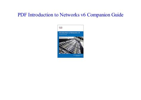 Networks affect our lives (1.1). new PDF '18 Introduction to Networks v6 Companion Guide All Format