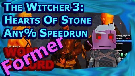 The final part of the witcher 3's hearts of stone expansion culminates in the whatsoever a man soweth quest. The Witcher 3: Hearts of Stone Speedrun Any% 43:37.9 | No Commentary | Former World Record - YouTube