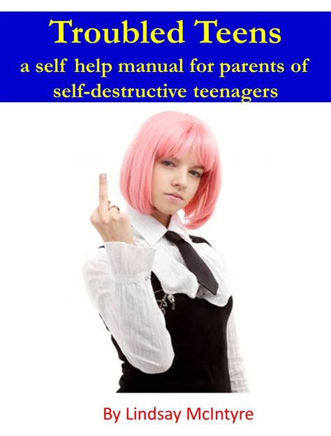 FREE Troubled Teens - a self help manual for parents of ...