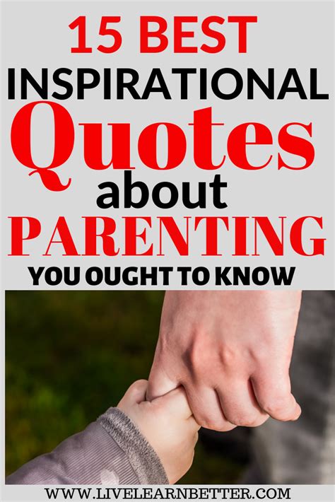 15 Best Motivations Quotes About Parenting That Will ...
