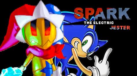 The spark electrode produces a continuous spark at the rate of. The NEW Sonic Adventure? (Spark The Electric Jester 2 ...