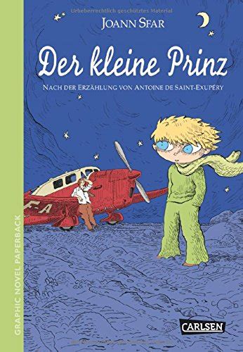 Umsetzbare tipps und ratschläge für den. Graphic Novel paperback: Der kleine Prinz von Saint-Exupéry, Antoine de
