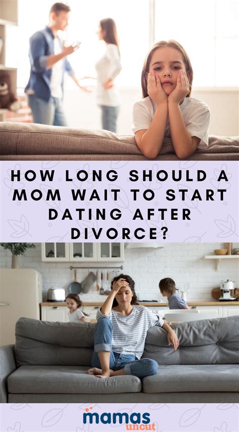 Continue to make an effort to show how much you love. How Long Should A Mom Wait To Start Dating After Divorce ...