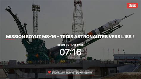 Toutes les informations en temps réel sont sur lci. Clubic Live : le décollage de 3 astronautes vers l'ISS ...