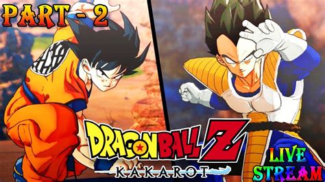 And nintendo switch which will be released on september 24, 2021. DRAGON BALL Z KAKAROT PART - 2 LIVE STREAM | NO COMMENTARY GAMEPLAY | WsE Gaming - YouTube