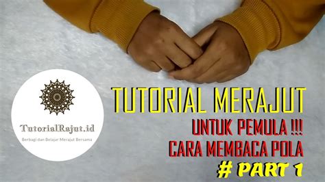 Kamu perlu membeli kain yang kualitas jahitannya rapi agar lebih mudah dibentuk menjadi pakaian. Cara Membaca Pola Rajutan Jepang - Cara Mudah Membaca Pola ...