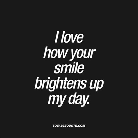 Quotes to make her smile. 50 Girlfriend Quotes: I Love You Quotes for Her ...