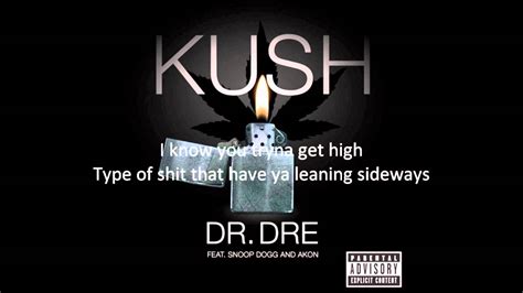 Download your favorite mp3 songs, artists, remix on the web. Kush Dr Dre ft Snoop Dogg & Akon Lyrics - YouTube