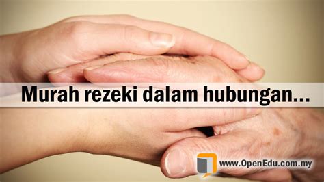 Dalam hadis riwayat imam ahmad, rasulullah saw berpesan agar sesiapa yang ingin panjang umur dan dilapangkan rezekinya, maka hendaklah mereka berbakti kepada kedua ibu bapanya serta menyambung tali silaturrahiim. 8 tip murah rezeki dalam hubungan… | Perniagaan, Kewangan ...