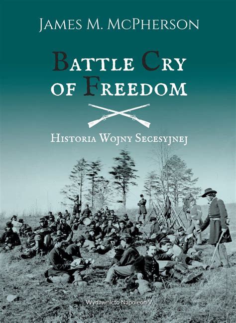 Whatever you are looking for: Battle Cry of Freedom Historia Wojny Secesyjnej ebook pdf ...