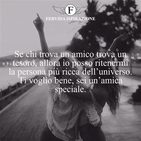 «quando sei giù e incasinato e hai bisogno di una mano e niente, niente va per il verso giusto, chiudi in tutte queste frasi e canzoni i valori dell'amicizia, quella vera, suscitano emozione, fanno emergere sentimenti e ricordano fino in fondo qual è il ruolo. ﻿Le Frasi più Belle per le Migliori Amiche, solo su ...