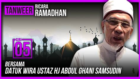 Find and follow posts tagged ustadz abdul somad on tumblr. SIRI 5 TANWEER BICARA RAMADHAN BERSAMA DATUK WIRA USTAZ ...