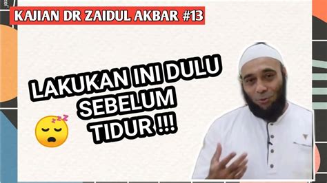 Check spelling or type a new query. KAJIAN DR ZAIDUL AKBAR #13 | Tips Sehat Dr Zaidul Akbar ...