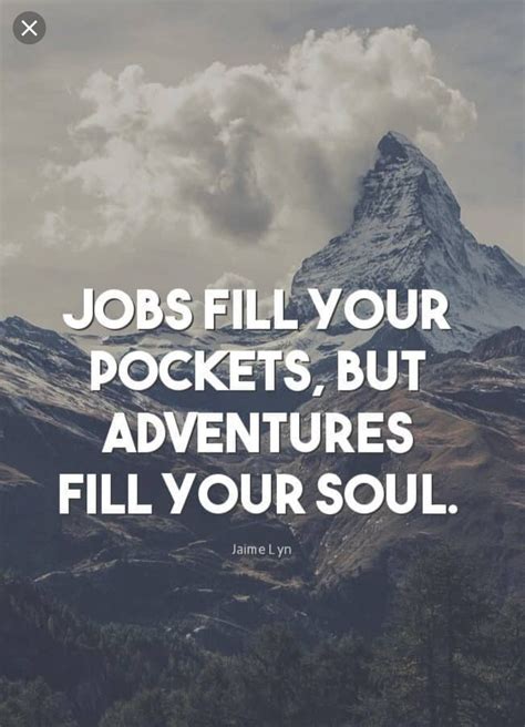 Pin by Kim Harper on Lady quotes | Adventure quotes, New adventure ...