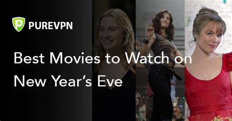 Charlie and the chocolate factory starring johnny depp, 11.00am. The Best Movies to Watch on New Year's Eve - PureVPN Blog ...