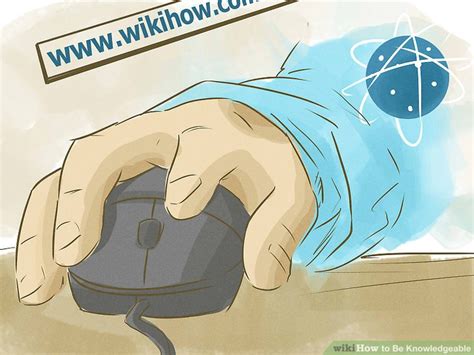 Second, it's difficult to know when you have achieved them. How to Be Knowledgeable (with Pictures) - wikiHow