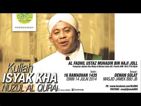 Now we recommend you to download first result ustaz muhadir haji joll rahsia bismillah mp3. Kuliah Isyak Nuzul Quran - al fadhil ustaz muhadir bin ...