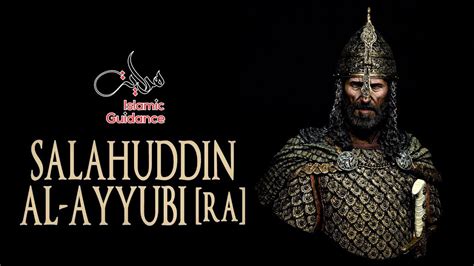 He dispatched an army under. Salahuddin Al Ayyubi RA ᴴᴰ - YouTube