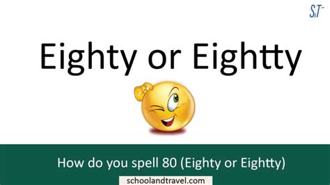 See 2 authoritative translations of how do you spell chocolate? How do you spell 80 (Eighty or Eightty) - School & Travel