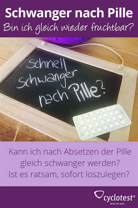 Ich habe schon oft gelesen, dass wenn man die pille nimmt es zu keinem eisprung kommt also kein ei befruchtet werden kann. Nach Absetzen der Pille schnell schwanger werden | Pille ...