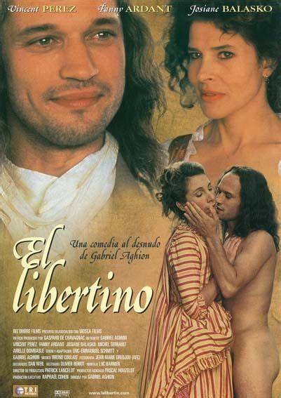 Versión del prólogo y el epílogo de la película el libertino, interpretada por el actor josé manuel seda. El libertino (2000) - tt0214878 - esp. | Peliculas, Comedia, Cine