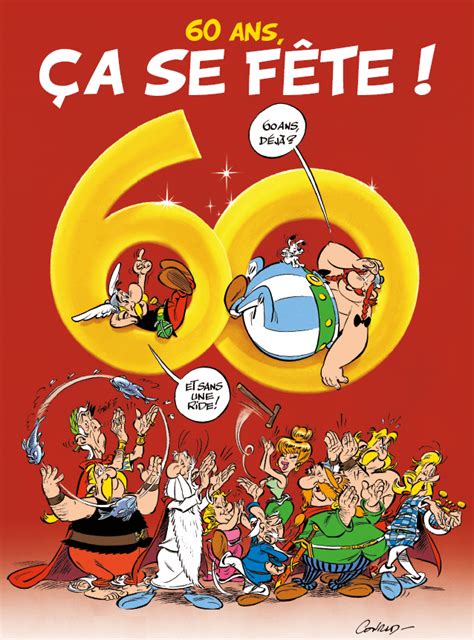 Explore our photo galleries to see them all! Astérix : 60 ans, et toujours fringant ! - Astérix - Le site officiel