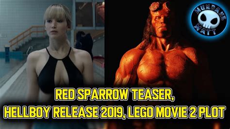 Red sparrow est un film réalisé par francis lawrence avec jennifer lawrence, joel edgerton. RED SPARROW Teaser, HELLBOY release 2019, LEGO MOVIE 2 ...