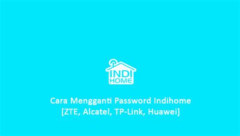 Dalam post kali ini, admin menyediakan username dan password terbaru untuk modem zte f609 indihome. Cara Mengganti Password Indihome [ZTE, Alcatel, TP-Link ...