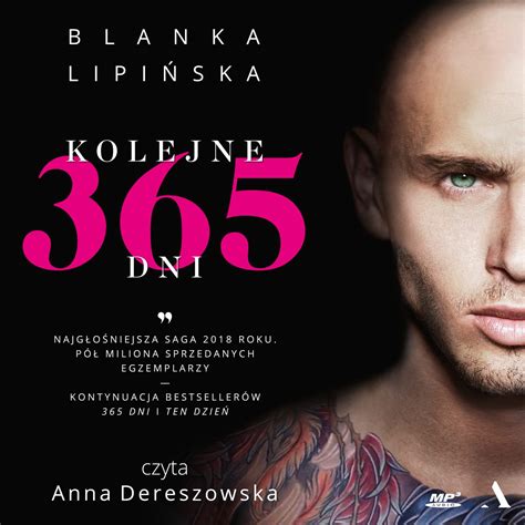 By blanka lipińska, anna dereszowska, et al. Kolejne 365 dni - Blanka Lipińska - audiobook - virtualo.pl