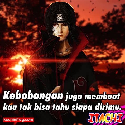 Pertarungannya di lembah kematian melawan hokage pertama membuatnya mengalami cedera serius. Kata Kata Bijak Cinta Anime Naruto Bergambar Keren - Kochie Frog