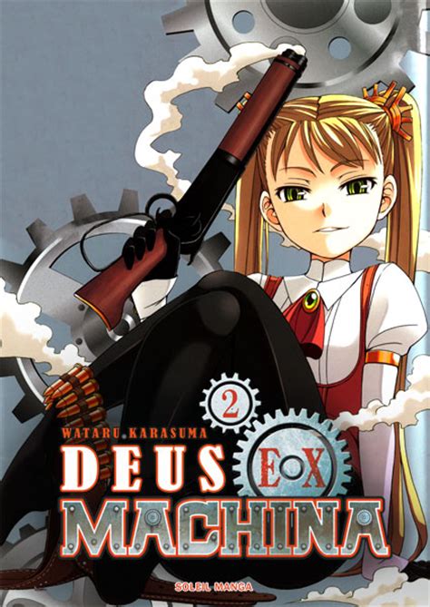 Deus ex machina (god from the machine) roared into australia's cultural consciousness in 2006, with some neatly customised motorcycles and a quaint notion that doing something is more fun than just owning something. Vol.2 Deus EX Machina - Manga - Manga news