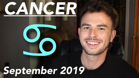 While the moon has long since moved on from a full moon in your relationship sector six days ago but what it has exposed is still evident and that's the way you want it to stay. Cancer September 2019 Horoscope - YouTube